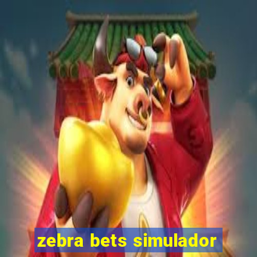 zebra bets simulador